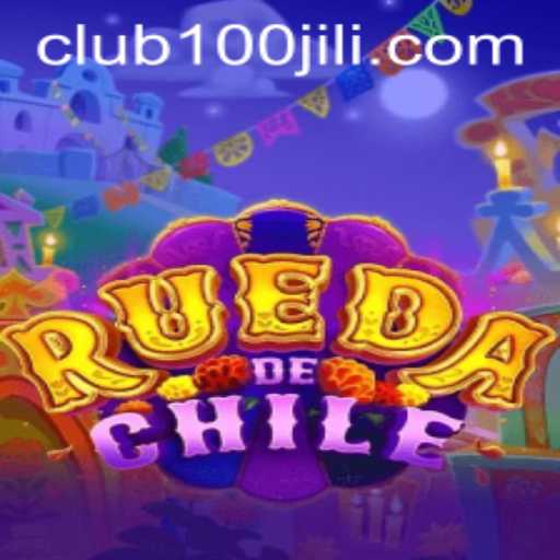 Exploring the Thrilling World of RuedaDeChile and the 100JILI Gameplay